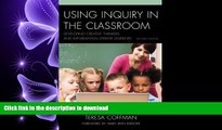 FAVORIT BOOK Using Inquiry in the Classroom: Developing Creative Thinkers and Information Literate