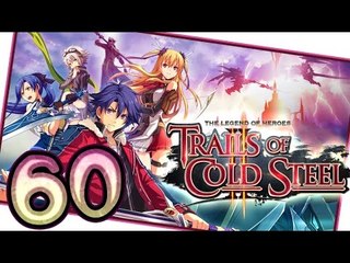 The Legend of Heroes: Trails of Cold Steel 2 Walkthrough Part 60 (PS3, Vita) English | No Commentary