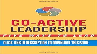[PDF] Co-Active Leadership: Five Ways to Lead Popular Online