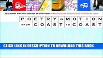 [PDF] Poetry in Motion from Coast to Coast: 120 Poems from the Subways and Buses Full Online