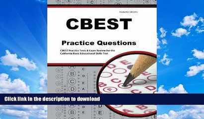 GET PDF  CBEST Practice Questions: CBEST Practice Tests   Exam Review for the California Basic