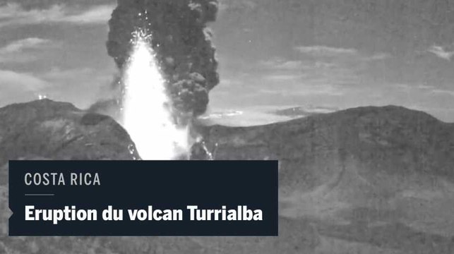 Time-lapse de l'éruption du volcan Turrialba au Costa Rica