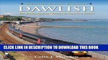 [PDF] Britain s Scenic Railways: Dawlish: The Railway from Exeter to Newton Abbot Full Online