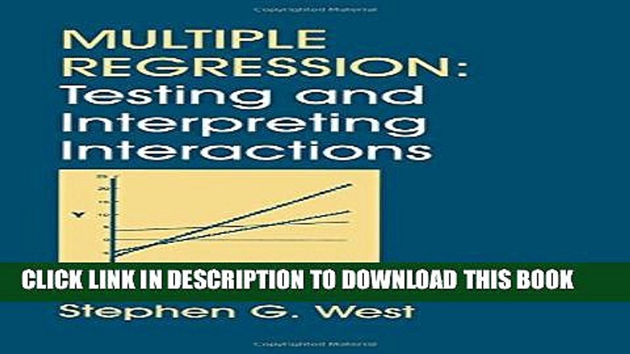 [PDF] Multiple Regression: Testing and Interpreting Interactions Full Online