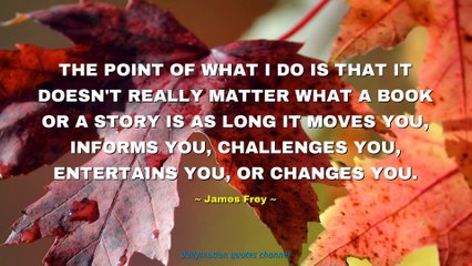 James Frey Quotes #2