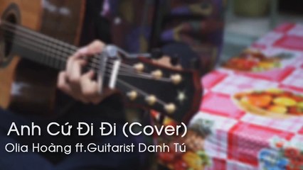 Bản cover "Anh cứ đi đi" song ngữ Hàn- Việt cực chất