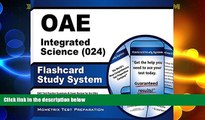 Big Deals  OAE Integrated Science (024) Flashcard Study System: OAE Test Practice Questions   Exam