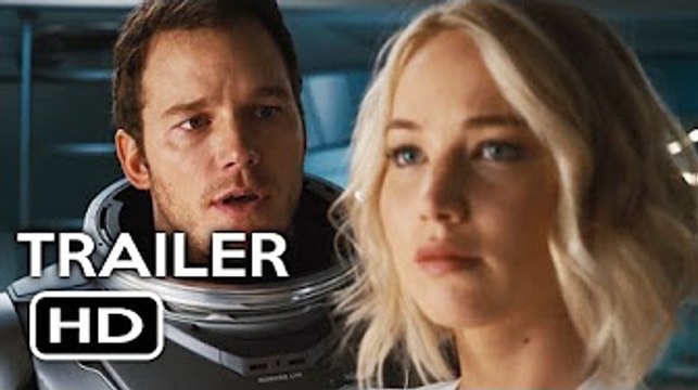 PASSENGERS Official Trailer #1 (2016) Jennifer Lawrence, Chris Pratt Sci-Fi Movie HD