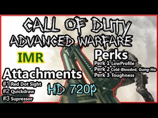 Call of duty Advanced warfare IMR Weapon Setup