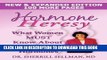 [PDF] Hormone Heresy What Women Must Know about Their Hormones Full Collection