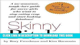 [PDF] Skinny Bitch: A No-Nonsense, Tough-Love Guide for Savvy Girls Who Want to Stop Eating Crap
