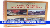 [PDF] The Living Model Railway: Developing, Operating and Enjoying Your Layout (Library of Railway