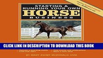 [PDF] Starting   Running Your Own Horse Business, 2nd Edition: Marketing strategies, money-saving