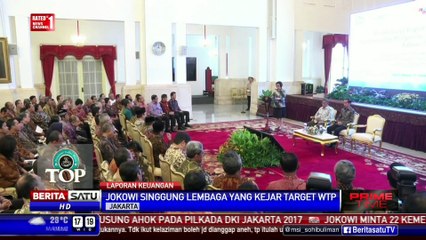 Jokowi Singgung Lembaga yang Kejar Target WTP