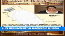[PDF] Cooking   Baking Terms, Measurements   Abbreviations (The Benton Kitchen) Popular Collection