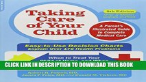 [PDF] Taking Care of Your Child, Ninth Edition: A Parent s Illustrated Guide to Complete Medical