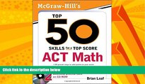 Big Deals  McGraw-Hill s Top 50 Skills for a Top Score: ACT Math  Best Seller Books Best Seller
