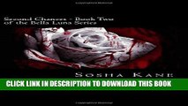[PDF] Second Chances - Book Two of the Bella Luna Series (Volume 2) Popular Online