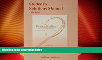 Big Deals  Student s Solutions Manual for Precalculus: Concepts Through Functions, A Right