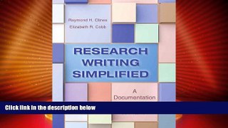 Must Have PDF  Research Writing Simplified: A Documentation Guide (8th Edition)  Best Seller Books