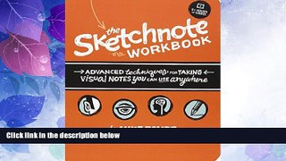 Big Deals  The Sketchnote Workbook: Advanced techniques for taking visual notes you can use