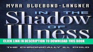 [PDF] In the Shadow of Illness Full Online