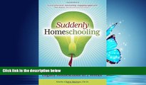 Popular Book Suddenly Homeschooling: A Quick-Start Guide to Legally Homeschool in 2 Weeks