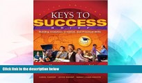 Big Deals  Keys to Success: Building Analytical, Creative and Practical Skills, Brief Edition: 6th