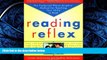 Enjoyed Read Reading Reflex: The Foolproof Phono-Graphix Method for Teaching Your Child to Read by