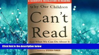 Choose Book Why Our Children Can t Read and What We Can Do About It