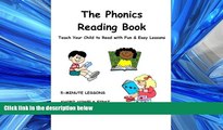 For you The PHONICS READING BOOK: Teach Your Child To Read With Fun   Easy Lessons!