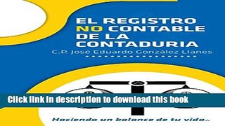 [PDF] EL REGISTRO NO CONTABLE DE LA CONTADURIA: Haciendo un Balance de tu Vida (1) (Spanish