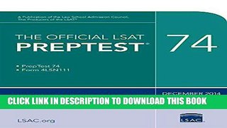 [PDF] The Official LSAT PrepTest 74: (Dec. 2014 LSAT) [Full Ebook]