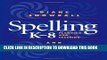 Collection Book Spelling K-8: Planning and Teaching