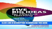 New Book Five Big Ideas for Effective Teaching: Connecting Mind, Brain, and Education Research to