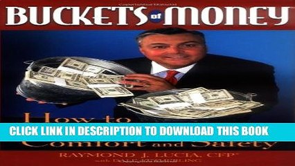 [PDF] Buckets of Money: How to Retire in Comfort and Safety Popular Colection