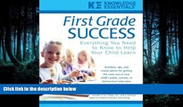 Choose Book First Grade Success: Everything You Need to Know to Help Your Child Learn