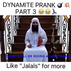 DYNAMITE PRANK PART 3