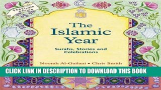 [PDF] The Islamic Year: Suras, Stories, and Celebrations (Festivals) Popular Online
