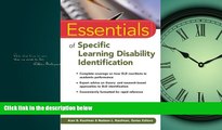 For you Essentials of Specific Learning Disability Identification
