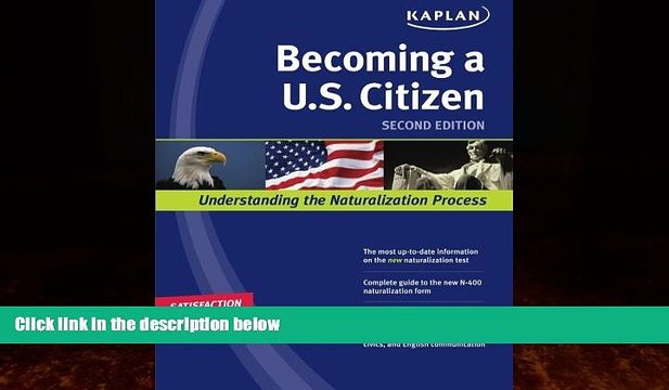 Big Deals Kaplan Becoming a U.S. Citizen Free Full Read Best Seller