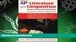 there is  AMSCO s AP Literature and Composition: Preparing for the Advanced Placement Examination