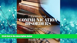Popular Book Exploring Communication Disorders: A 21st Century Introduction Through Literature and