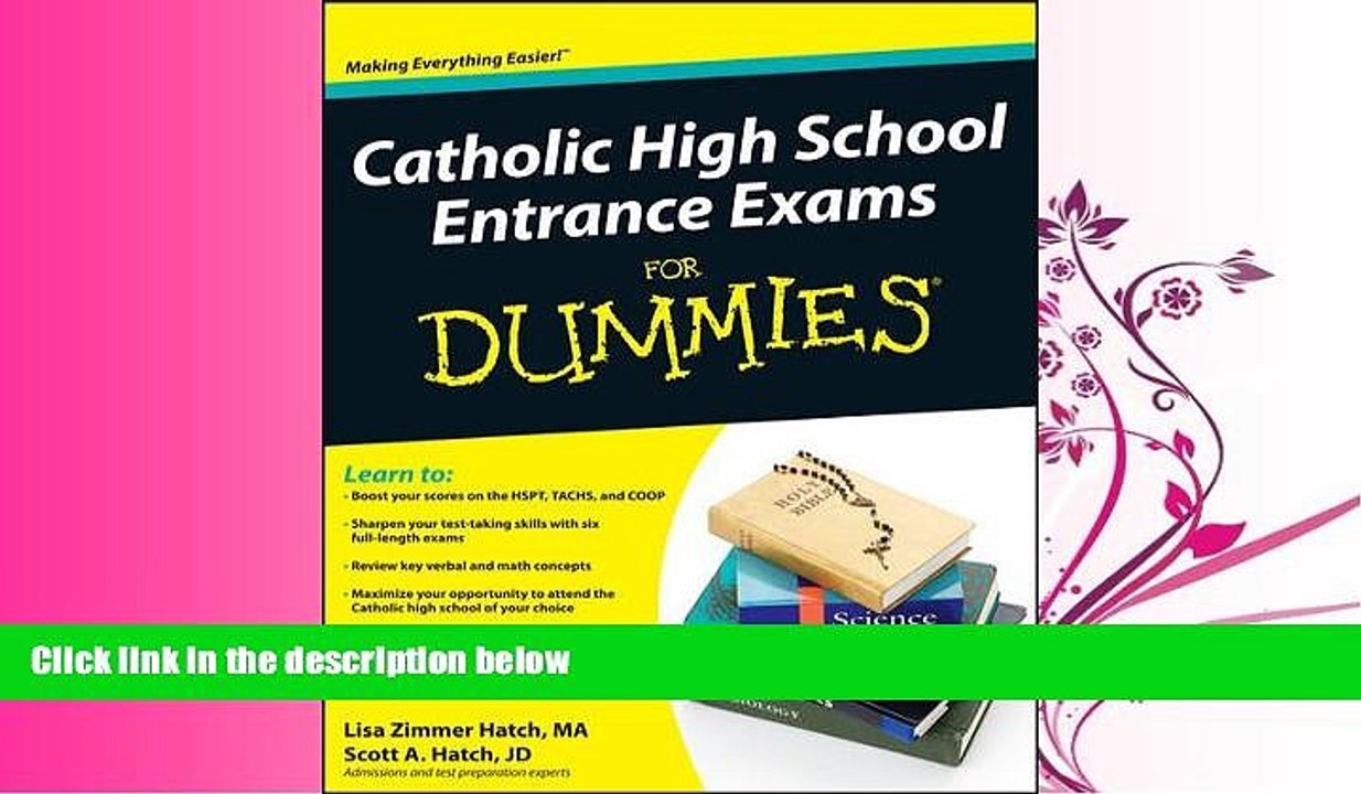 there is  Catholic High School Entrance Exams For Dummies