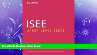 complete  Ivy Global ISEE Upper Level Tests