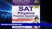 Big Deals  Sterling Test Prep SAT Physics Practice Questions: High Yield SAT Physics Questions