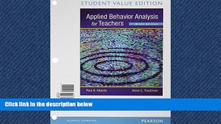 Popular Book Applied Behavior Analysis for Teachers, Student Value Edition (9th Edition)