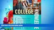 complete  College Knowledge: What It Really Takes for Students to Succeed and What We Can Do to