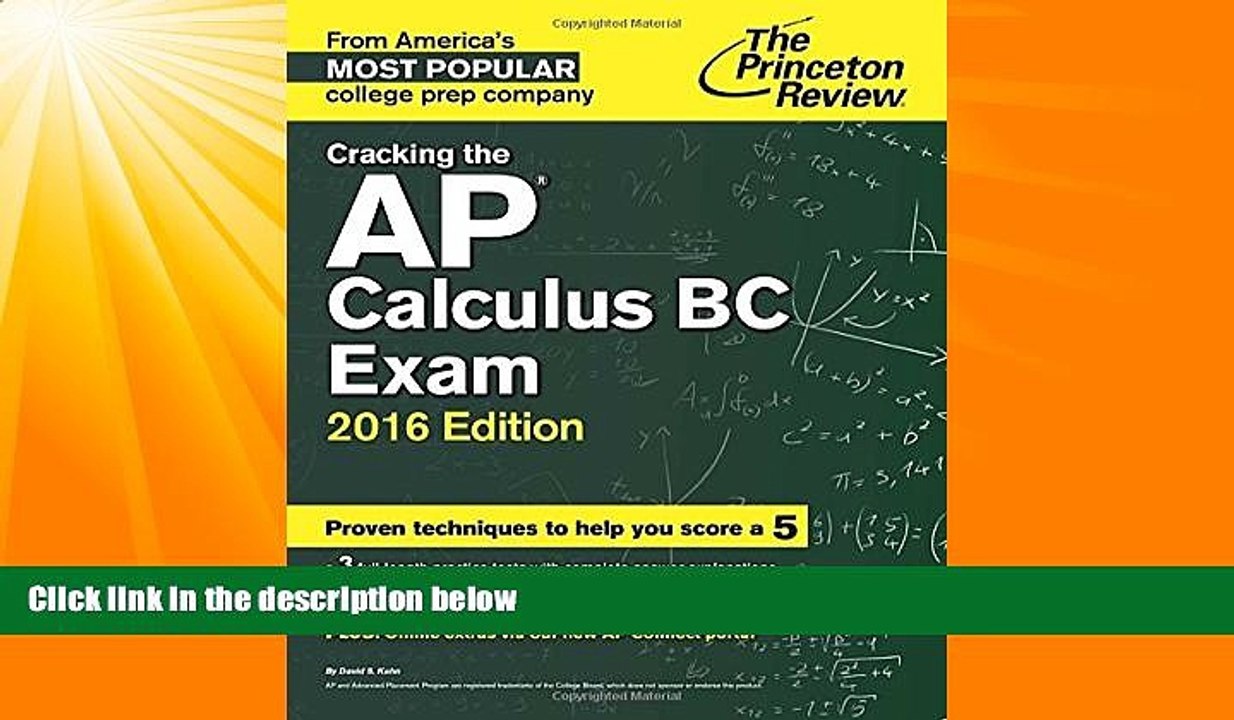 Big Deals  Cracking the AP Calculus BC Exam, 2016 Edition (College Test Preparation)  Best Seller