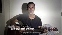 Anh Nhớ Em - Tân Trần Acoustic Cover